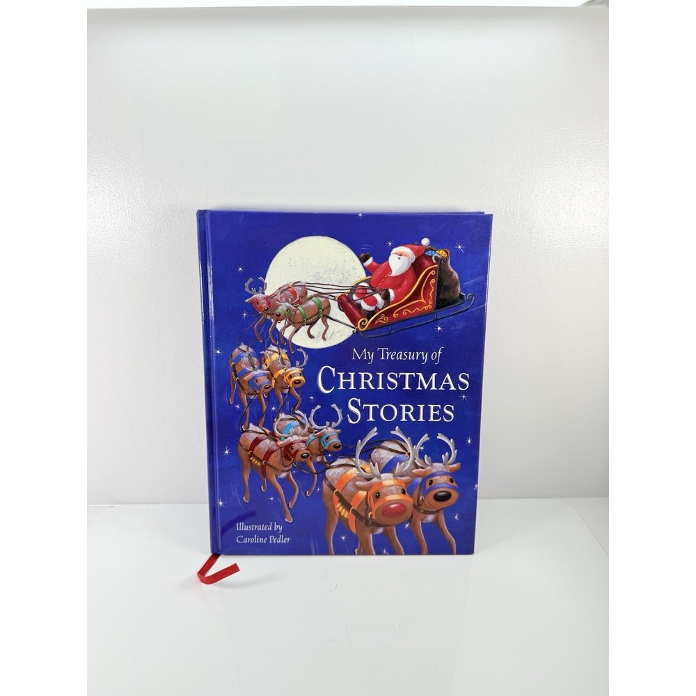 My Treasury of Christmas Stories by Caroline Pedler